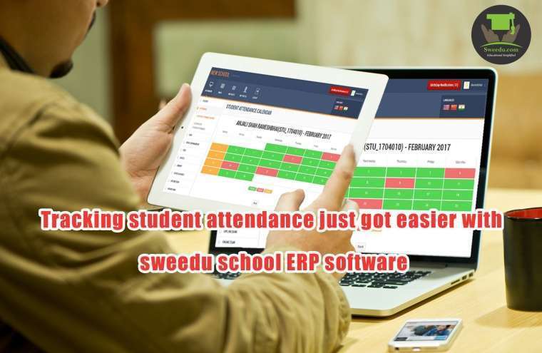 Tracking Student Attendance Just Got Easier With Sweedu School ERP Software