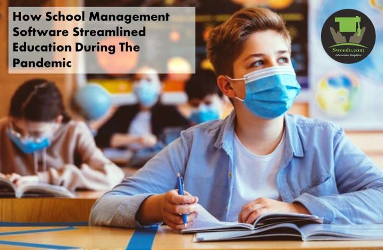 How School Management Software Streamlined Education During the Pandemic