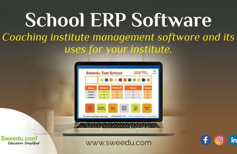 Coaching Institute Management Software and its Uses for Your Institute | School ERP Software