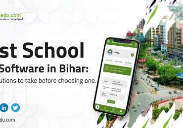 Best School ERP Software in Bihar: What cautions to take before choosing one