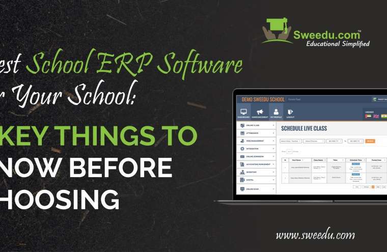 Best School ERP Software for Your School: 5 Key Things to Know Before Choosing