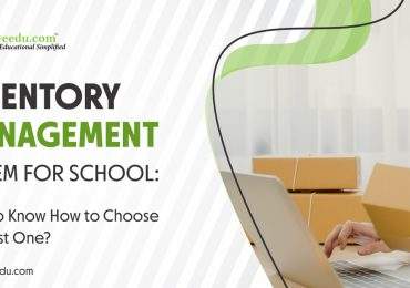 Inventory Management System for School: Want to Know How to Choose the Best One?