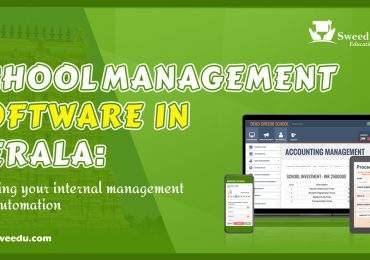 School Management Software in Kerala: Boosting your internal management with automation