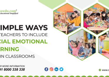 8 Simple Ways for Teachers to Include Social Emotional Learning [SEL] in Classrooms