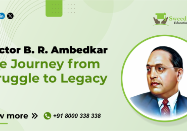 Doctor B. R. Ambedkar – The Journey from Struggle to Legacy